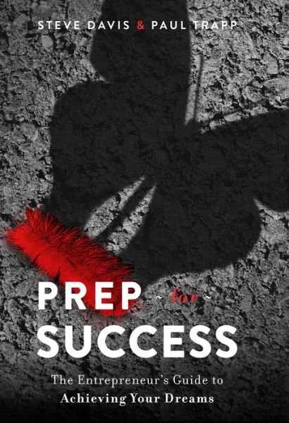 Cover for Steve Davis · Prep for Success (Hardcover Book) (2019)