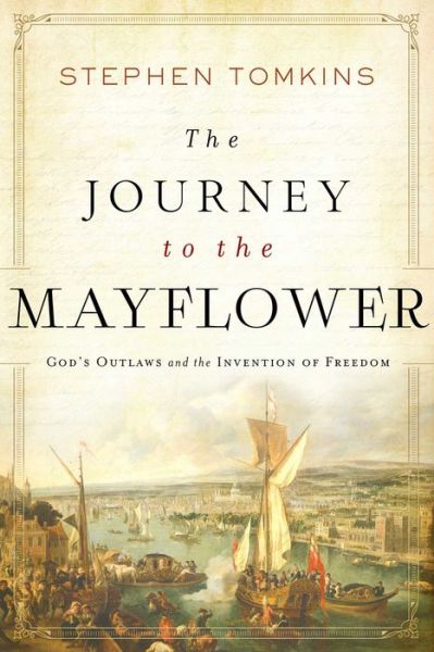 Cover for Stephen Tomkins · The Journey to the Mayflower (Paperback Book) (2021)