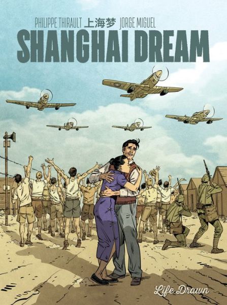 Cover for Philippe Thirault · Shanghai Dream (Paperback Book) (2019)