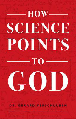 Cover for Dr Gerard Verschuuren · How Science Points to God (Paperback Book) (2020)