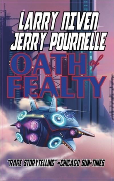 Cover for Larry Niven · Oath of Fealty (Hardcover bog) (2016)
