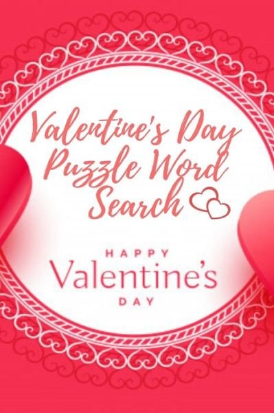 Cover for Word Puzzle Search Book · Valentine's Day puzzle Word Search Happy Valentine's Day (Paperback Bog) (2020)