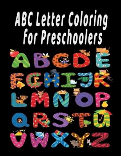 Cover for Abc Coloring Book Publishing · ABC Letter Coloring Book For Preschoolers (Pocketbok) (2020)