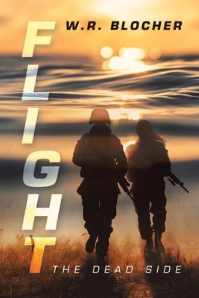 Cover for W. R. Blocher · Flight (Book) (2022)