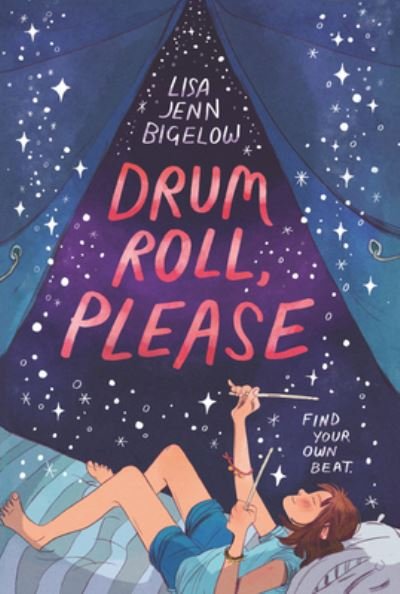 Cover for Lisa Jenn Bigelow · Drum Roll, Please (Innbunden bok) (2019)