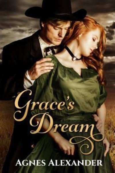 Cover for Agnes Alexander · Grace's Dream (Paperback Book) (2015)
