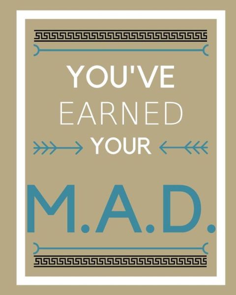 Cover for Mike Murphy · You've earned your M.A.D. (Pocketbok) (2018)