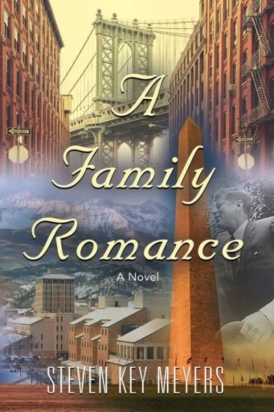 Cover for Steven Key Meyers · A Family Romance (Paperback Book) (2020)