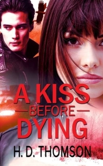 Cover for H D Thomson · A Kiss Before Dying (Taschenbuch) (2019)