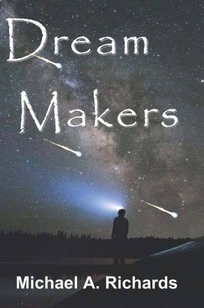 Cover for Michael Richards · Dream Makers (Paperback Book) (2020)