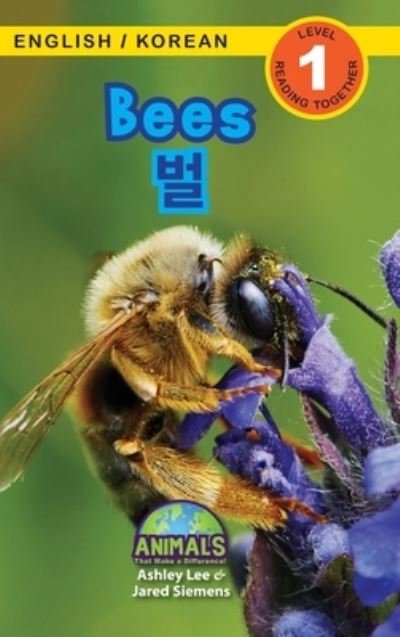 Cover for Ashley Lee · Bees / ë²Œ (Hardcover Book) (2021)