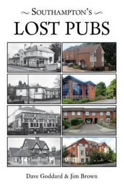 Cover for Jim Brown · Southampton's Lost Pubs (Taschenbuch) (2014)