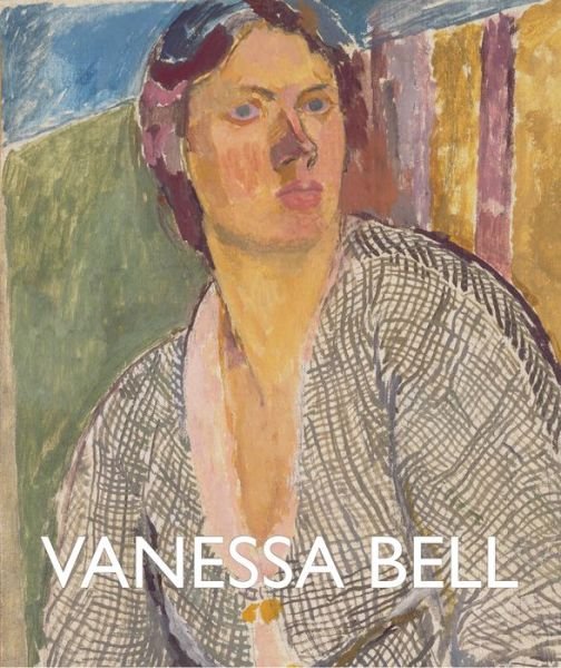 Cover for Milroy, Sarah (Ed) · Vanessa Bell (Paperback Book) (2017)