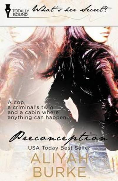 Cover for Aliyah Burke · Preconception (What's Her Secret) (Paperback Book) (2014)