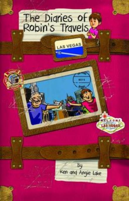 Cover for Ken Lake · Las Vegas - The Diaries of Robin's Travels (Paperback Book) (2016)