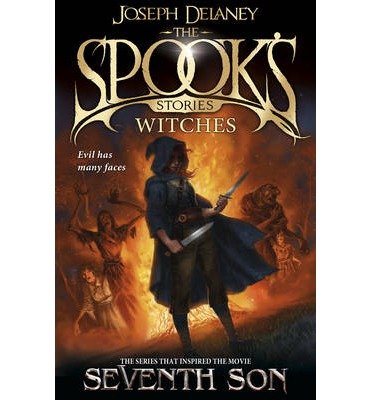 Cover for Joseph Delaney · The Spook's Stories: Witches - The Wardstone Chronicles (Paperback Bog) (2014)