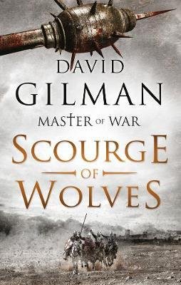 Cover for David Gilman · Scourge of Wolves - Master of War (Paperback Book) [UK Airports edition] (2018)