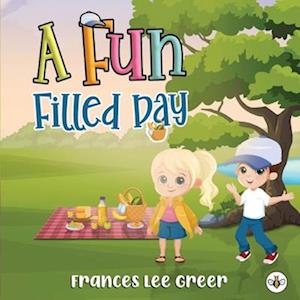 A Fun Filled Day - Frances Lee Greer - Książki - Olympia Publishers - 9781787960510 - 31 października 2024