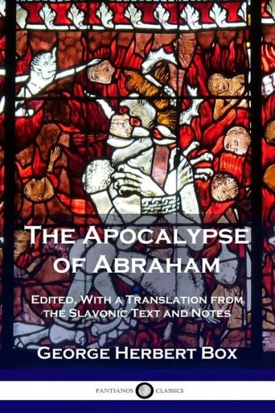Cover for George Herbert Box · The Apocalypse of Abraham (Paperback Book) (1919)