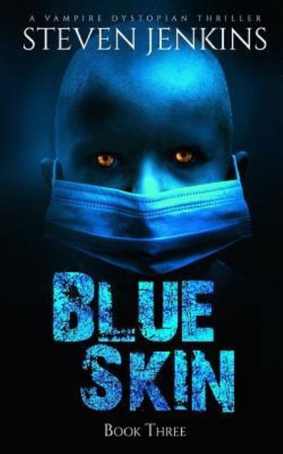 Cover for Steven Jenkins · Blue Skin (Paperback Book) (2018)