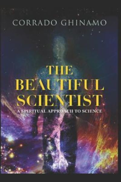 Cover for Corrado Ghinamo · The Beautiful Scientist (Paperback Book) (2019)