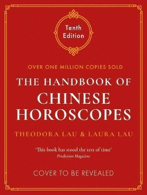 Cover for Theodora Lau · The Handbook of Chinese Horoscopes (Pocketbok) [Main edition] (2024)