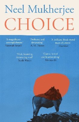 Cover for Neel Mukherjee · Choice (Paperback Book) (2025)