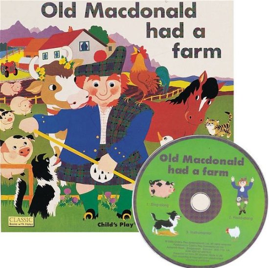 Old Macdonald had a Farm - Classic Books with Holes UK Soft Cover with CD - Pam Adams - Książki - Child's Play International Ltd - 9781846430510 - 1 marca 2007