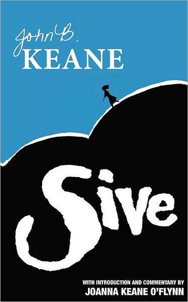 Cover for Mr John B. Keane · Sive (Taschenbuch) [7th rev of 11 School edition] (2009)