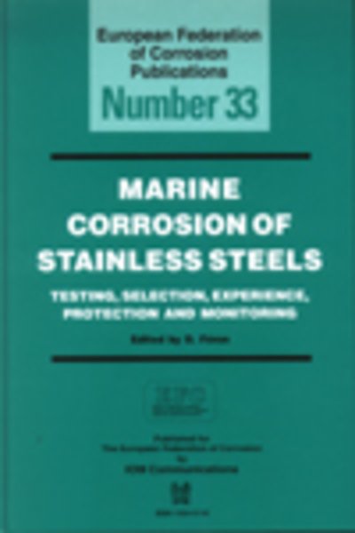 Cover for European Federation of Corrosion · Marine Corrosion of Stainless Steels: Testing, Selection, Experience, Protection and Monitoring - European Federation of Corrosion Publications (Hardcover Book) (2001)