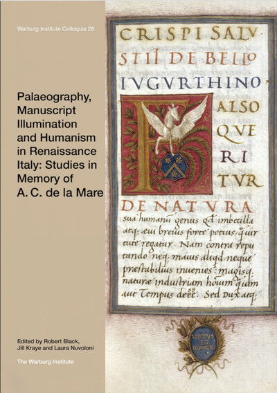 Cover for Robert Black · Palaeography, Manuscript Illumination and Humanism in Renaissance Italy: Studies in Memory of A. C. de la Mare (Paperback Book) (2016)