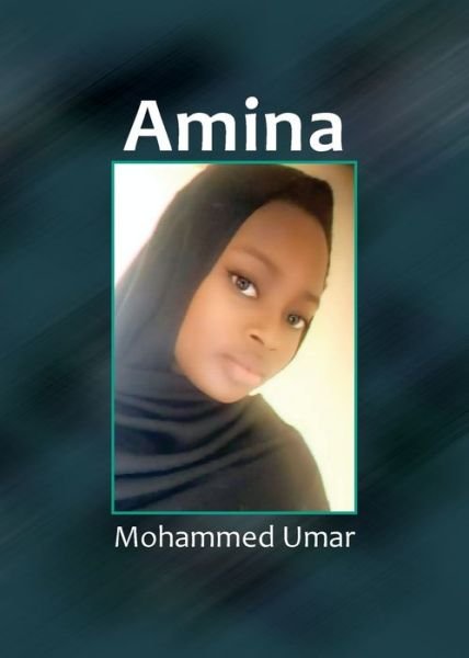 Cover for Mohammed Umar · Amina - Hausa Edition (Paperback Book) (2020)