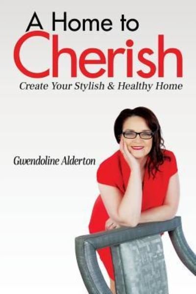 Cover for Gwendoline Alderton · A Home to Cherish (Paperback Book) (2019)
