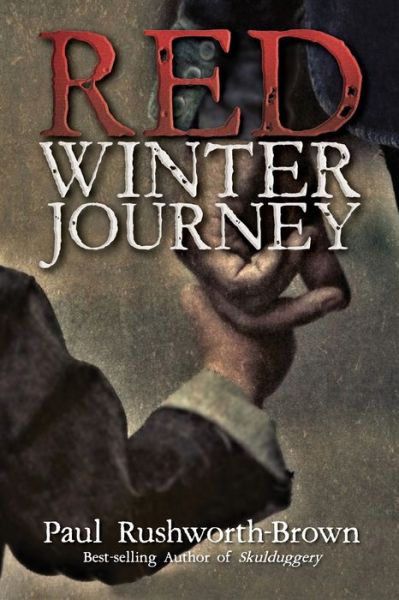 Cover for Paul Rushworth-Brown · Red Winter Journey (Paperback Book) (2022)