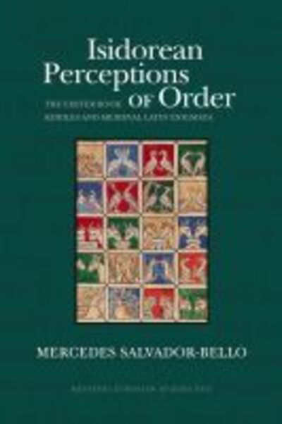 Cover for Mercedes Salvador-bello · Isidorean Perceptions of Order: the Exeter Book Riddles and Medieval Latin Enigmata (Paperback Book) (2015)