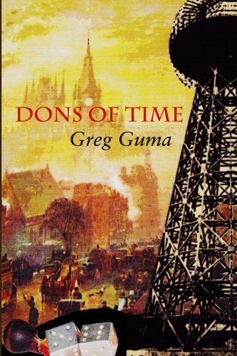 Cover for Greg Guma · Dons of Time (Paperback Book) (2013)
