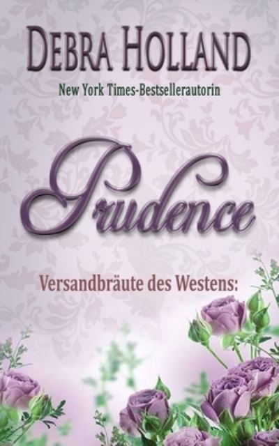 Cover for Debra Holland · Versandbraute des Westens (Paperback Book) (2020)