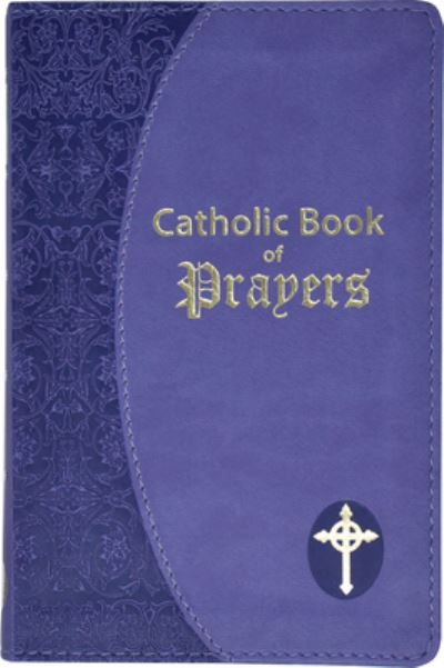 Cover for Rev. Maurus Fitzgerald · Catholic Book of Prayers (Book) (2016)