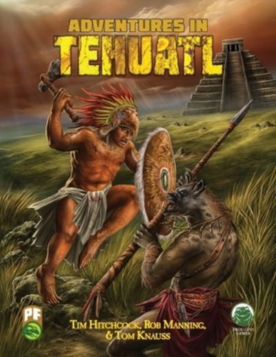 Cover for Tom Knauss · Adventures in Tehuatl PF (Paperback Book) (2021)