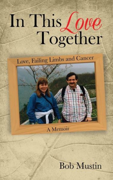 Cover for Bob Mustin · In This Love Together (Paperback Book) (2017)