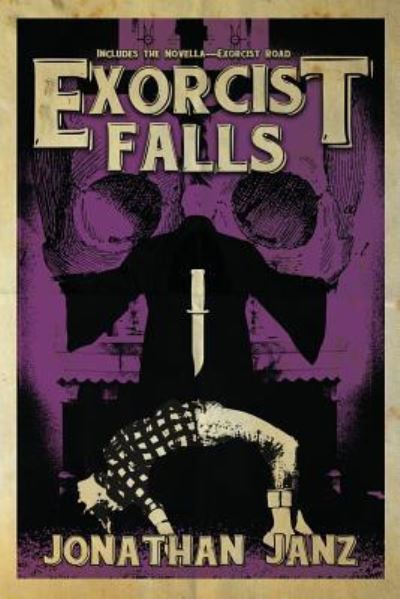 Cover for Jonathan Janz · Exorcist Falls (Paperback Book) (2017)