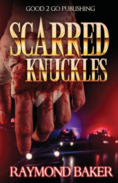 Cover for Raymond Baker · Scarred Knuckles (Paperback Book) (2020)
