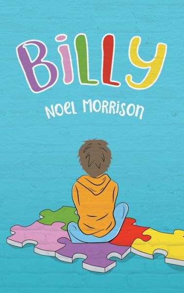 Cover for Noel Morrison · Billy (Hardcover Book) (2019)