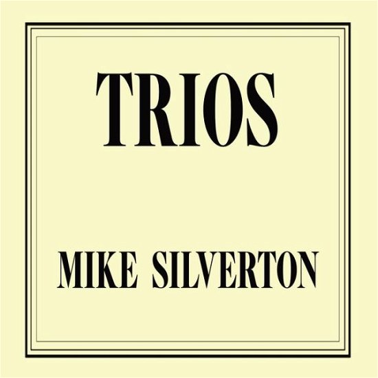 Cover for Mike Silverton · Trios (Book) (2023)