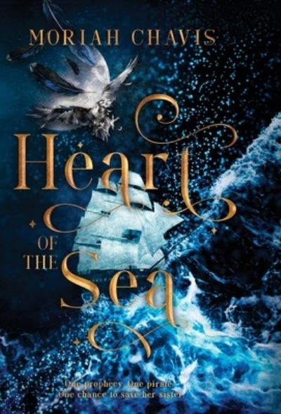 Cover for Moriah Chavis · Heart of the Sea (Book) (2023)