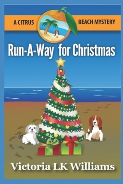 Cover for Victoria Lk Williams · Run-A-Way for Christmas (Paperback Book) (2018)