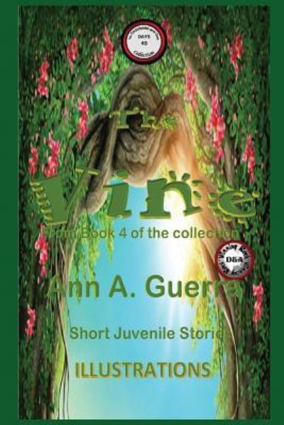 Cover for MS Ann a Guerra · The Vine (Paperback Book) (2018)