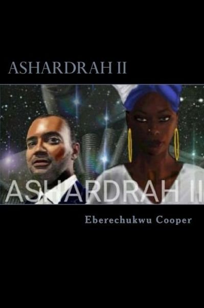Cover for Eberechukwu Samir Cooper · Ashardrah II (Paperback Book) (2016)