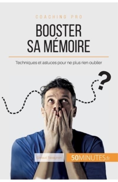 Cover for Géraud Tassignon · Booster sa memoire (Paperback Book) (2016)