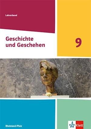 Cover for Klett Ernst /Schulbuch · Geschichte und Geschehen 9. Handreichungen für den Unterricht Klasse 9. Ausgabe Rheinland-Pfalz (Pocketbok) (2022)